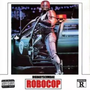 Instrumental: Big Baby Scumbag - Robocop (Produced By Almighty Supreme)